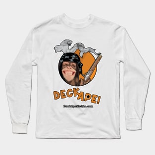 Deck Ape: Deadeye Chimp Long Sleeve T-Shirt